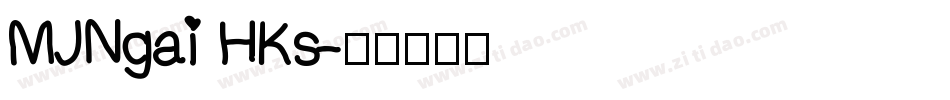 MJNgai HKs字体转换